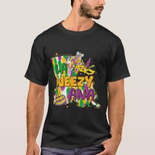 Retro La Weezy Ana Happy Mardi Gras Louisiana New  T-Shirt