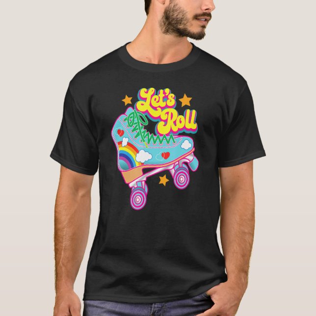 Retro Let’s Roll Rollerskating Cute Roller Skater  T-Shirt (Front)