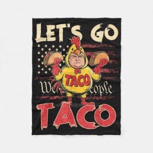Retro Lets Go Taco Shirt Funny Lets Go Taco For Me Fleece Blanket