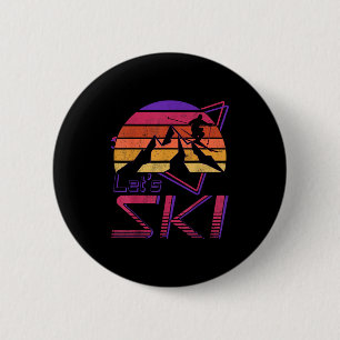 Retro Lets Ski Vintage 80s 90s Snow Skiing 2 Inch Round Button
