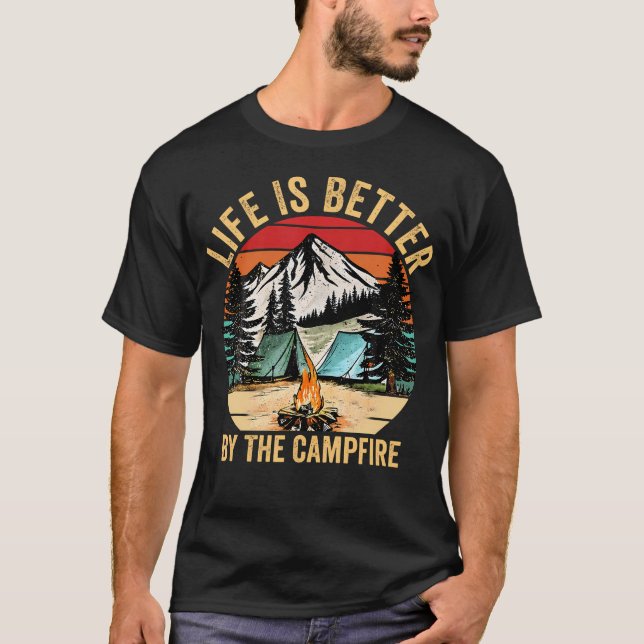 Retro Life Is Better At The Campfire Funny Camping T-Shirt (Front)