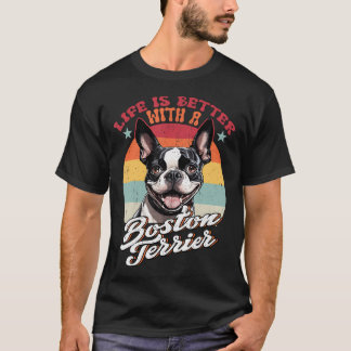 Retro Life Is Better With Boston Terrier Mom Dog L T-Shirt