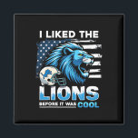 Retro Lion Fan Statement Costume I Loved Lions Bef Magnet<br><div class="desc">Retro Lion Fan Statement Costume I Loved Lions Before They Were Cool Funny Football Fan</div>