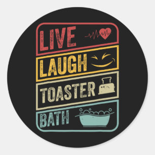 Retro Live Laugh Toaster Bath Skeleton Funny Hallo Classic Round Sticker