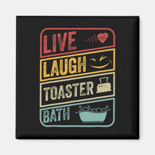 Retro Live Laugh Toaster Bath Skeleton Funny Hallo Magnet