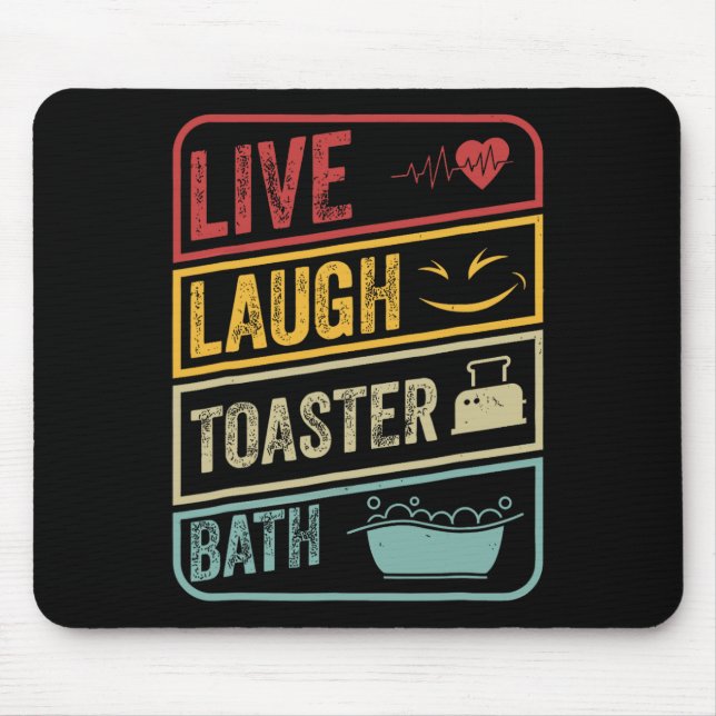 Retro Live Laugh Toaster Bath Skeleton Funny Hallo Mouse Pad (Front)