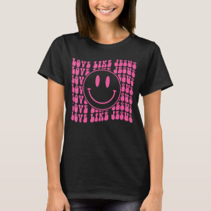 Retro Love Like Jesus Happy Face Aesthetic T-Shirt