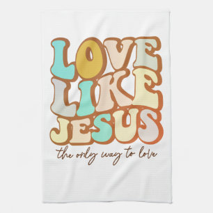 Retro Love Like Jesus Kitchen Towel