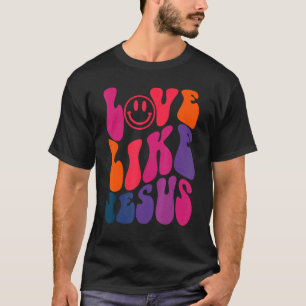 Retro Love Like Jesus Religious God Christian Word T-Shirt