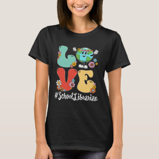 Retro Love World Earth Day 2023 School Librarian T-Shirt