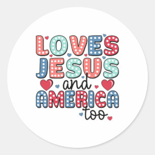Retro Loves Jesus And America Too God Christian 4t Classic Round Sticker