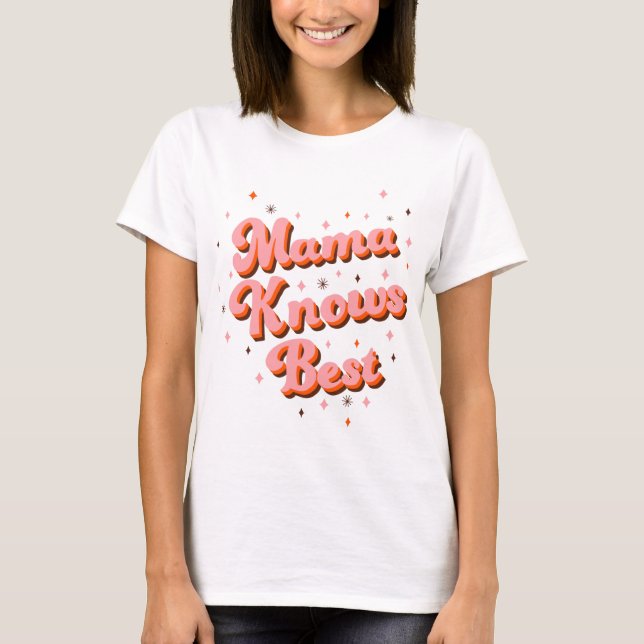 Retro Mama Knows Best Pink Brown 70s Lettering T-Shirt (Front)