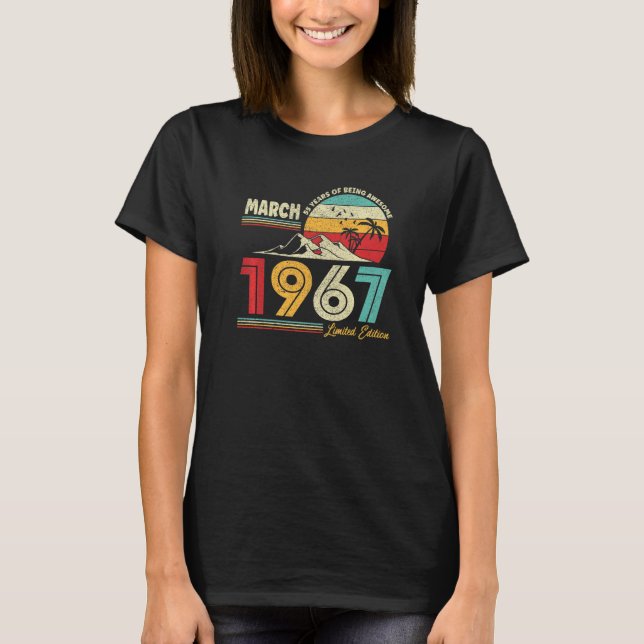 Retro March 1967 55 Years Old  55th B Day  1 T-Shirt (Front)