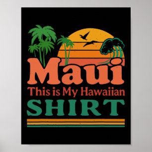 Retro Maui Hawaii Surf Beach Surfing 70s This Is M Poster