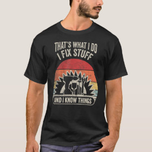 Retro Mechanic Engineer Handy Man Carpenter  Sayin T-Shirt