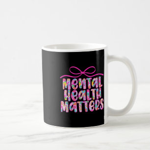 Retro Mental Health S Awareness Floral Coquette Coffee Mug