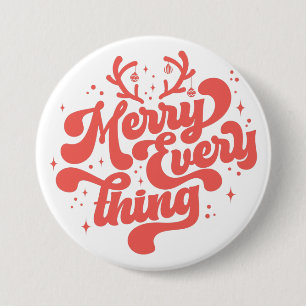 Retro Merry Everything Merry Christmas  3 Inch Round Button