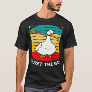 Retro Mess With Honk Get The Bonk Goose Duck Farme T-Shirt