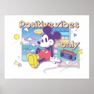 Retro Mickey Positive Vibes Only Poster