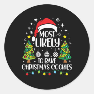 Retro Most Likely To Bake Christmas Cookies Family Classic Round Sticker