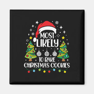 Retro Most Likely To Bake Christmas Cookies Family Magnet