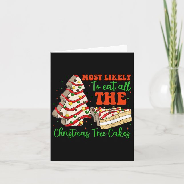 Retro Most Likely To Eat All The Christmas Tree Ca Card (Front)