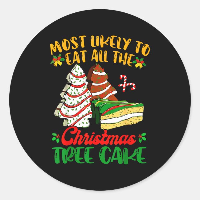 Retro Most Likely To Eat All The Christmas Tree Ca Classic Round Sticker (Front)