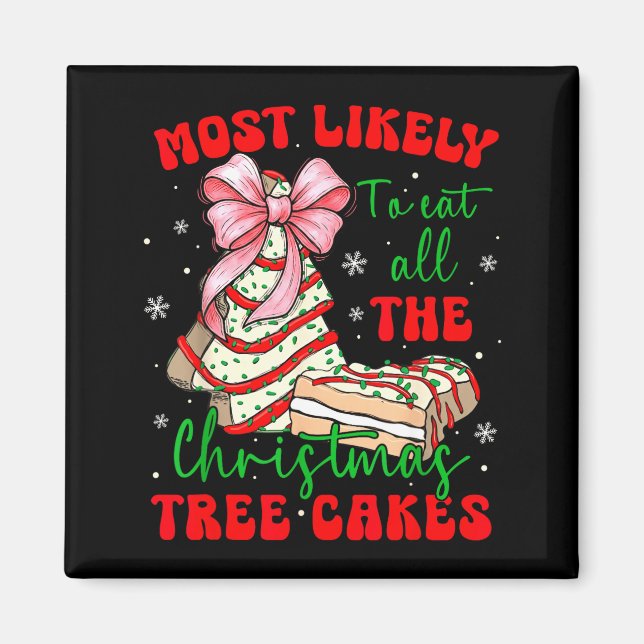 Retro Most Likely To Eat All The Christmas Tree Ca Magnet (Front)