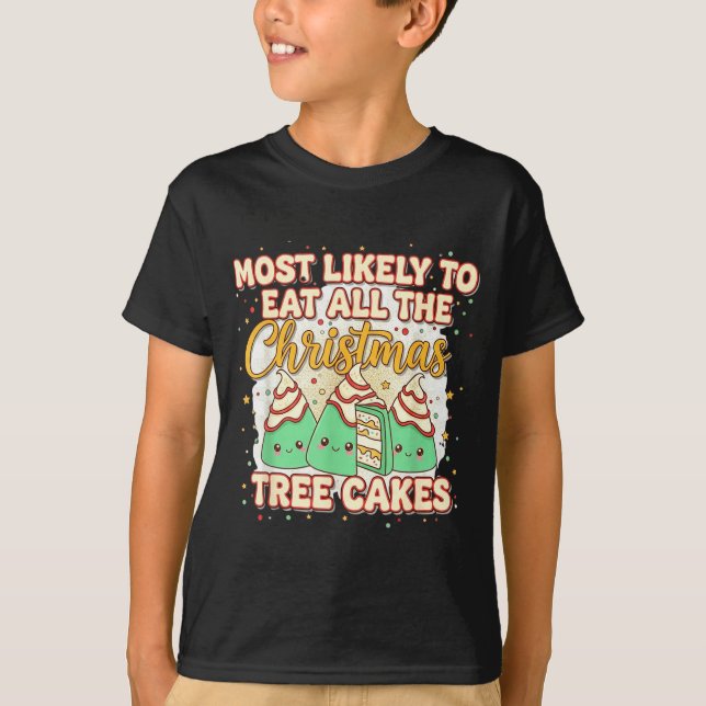 Retro Most Likely To Eat All The Christmas Tree Ca T-Shirt (Front)