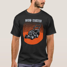 Retro Mow-Tivated Lawnmower Lawn Care 