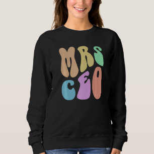 Retro MRS CEO Wife MAMA Small Business Owner Mom G Sweatshirt
