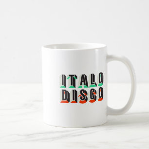 Retro Music Lover Quote Italo Disco Funny Dancing Coffee Mug