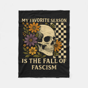 Retro My Favourite Season Is The Fall Of Fascism H Fleece Blanket