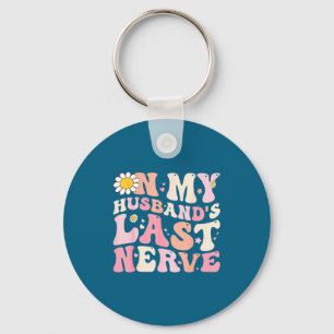 Retro my husband's last nerve wife women sarcastic keychain