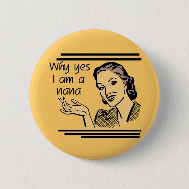 Retro Nana T-shirts and Gifts 2 Inch Round Button (Front)