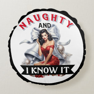 Retro Naughty and I know it Christmas Pinup Round Pillow