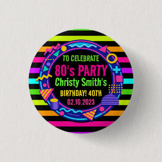 Retro Neon 80s Birthday adult Party 1 Inch Round Button
