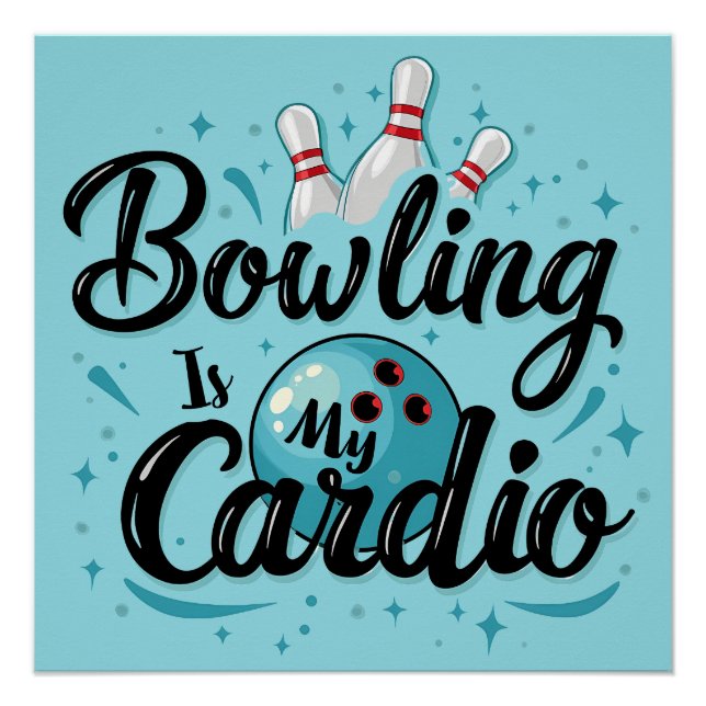  Retro Neon "Bowling Is My Cardio" Funny Bowling Poster (Front)