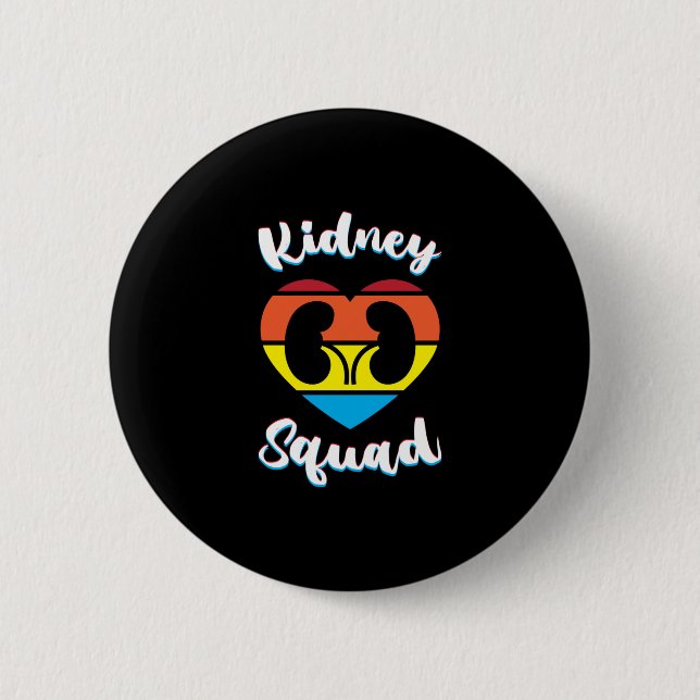 Retro Nephrology Team Dialysis Nurse Kidney Squad 2 Inch Round Button (Front)