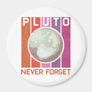 Retro Never Forget Pluto Funny Space Science Magnet