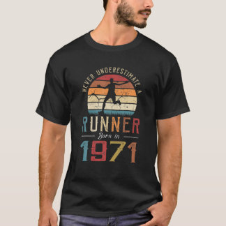 Retro Never Underestimate Runner Born In 1971 50Th T-Shirt
