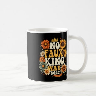 Retro No Faux King Way Funny Retro Sunflower Crown Coffee Mug