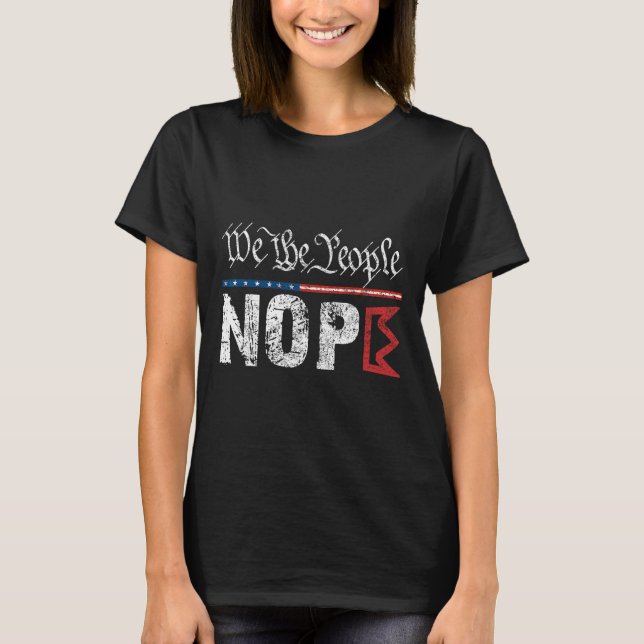 Retro No Kings Nope Protest Sign 4th Of July Shirt (Front)