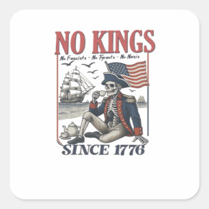 Retro No Kings Since 1776 Rejecting Kings Classic Square Sticker