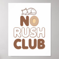 Retro "No Rush Club" for Relaxing