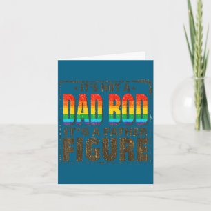Retro not a dad bod a father figure fathers day card