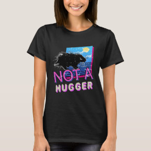 Retro Not A Hugger Sarcastic Vintage Porcupine Lov T-Shirt