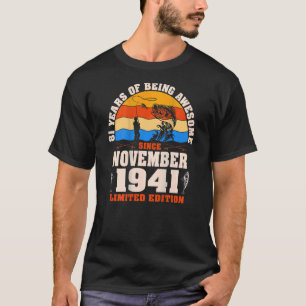 Retro November 1941 81 Year Old Fishing 81st Birt T-Shirt
