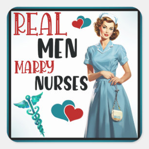 Retro Nurse Pinup_ Real Men Marry Nurses Square Sticker