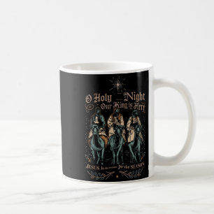Retro O Holy Night Our King Is Here Christian Reli Coffee Mug